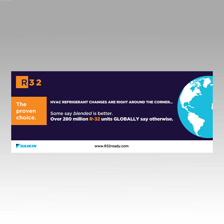 Daikin R-32 Hanging Banners - The Proven Choice Daikin R-32 Hanging Banners - The Proven Choice