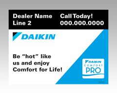 Lawn signs - "Be Hot" V2 ... Daikin Comfort Pro