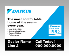 Lawn signs - "Comfy Home" ... Daikin Comfort Pro