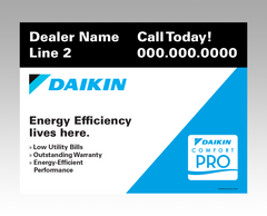 Lawn signs - "Efficiency Here" V2 ... Daikin Comfort Pro
