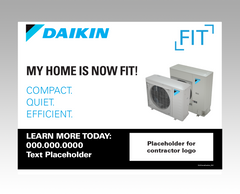 Lawn signs - "Home Comfort" ... Daikin Comfort Pro